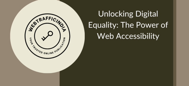Digital Equality in Web Accessibility